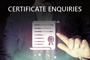 Certificate Enquiries